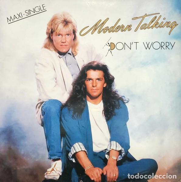 Discos de vinilo: Modern Talking &ndash; Dont Worry-SPAIN-MAXI SINGLE-1987 - Foto 1