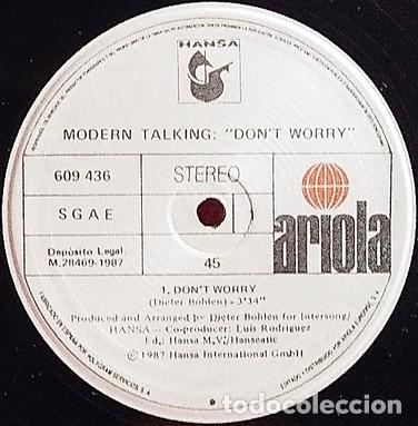 Discos de vinilo: Modern Talking &ndash; Dont Worry-SPAIN-MAXI SINGLE-1987 - Foto 3