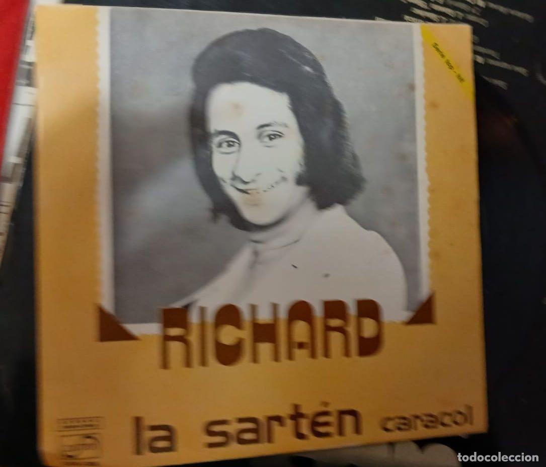 Discos de vinilo: Richard &ndash; La Sart&eacute;n - Caracol &ndash; SINGLE 1973 - Foto 1