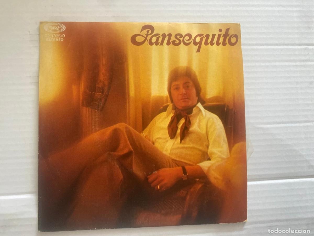 Discos de vinilo: SINGLE - PANSEQUITO - CON QUINCE A&Ntilde;OS QUE TIENES - Foto 1