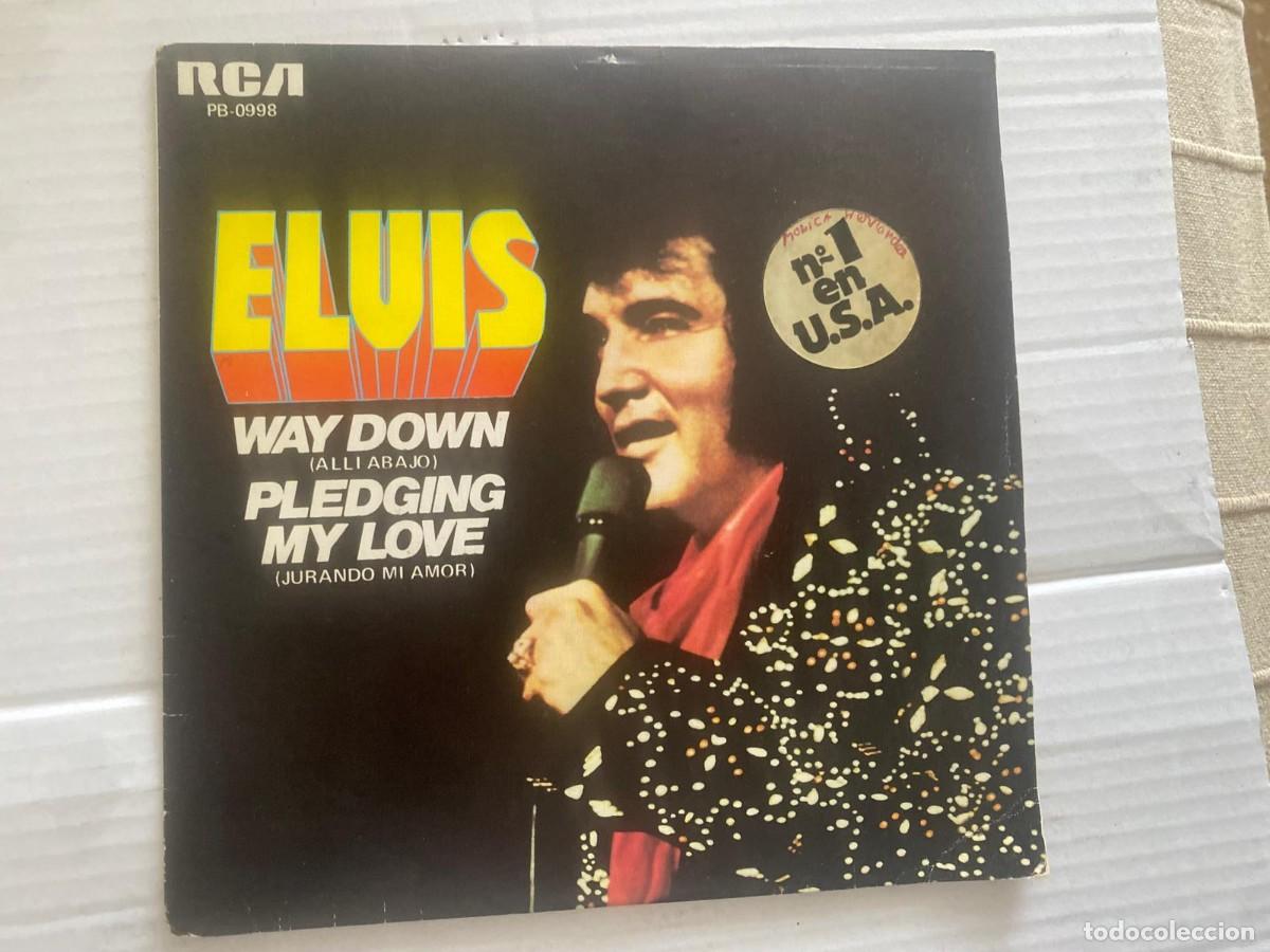 Discos de vinilo: SINGLE ELVIS PRESLEY - WAY DOWN - Foto 1