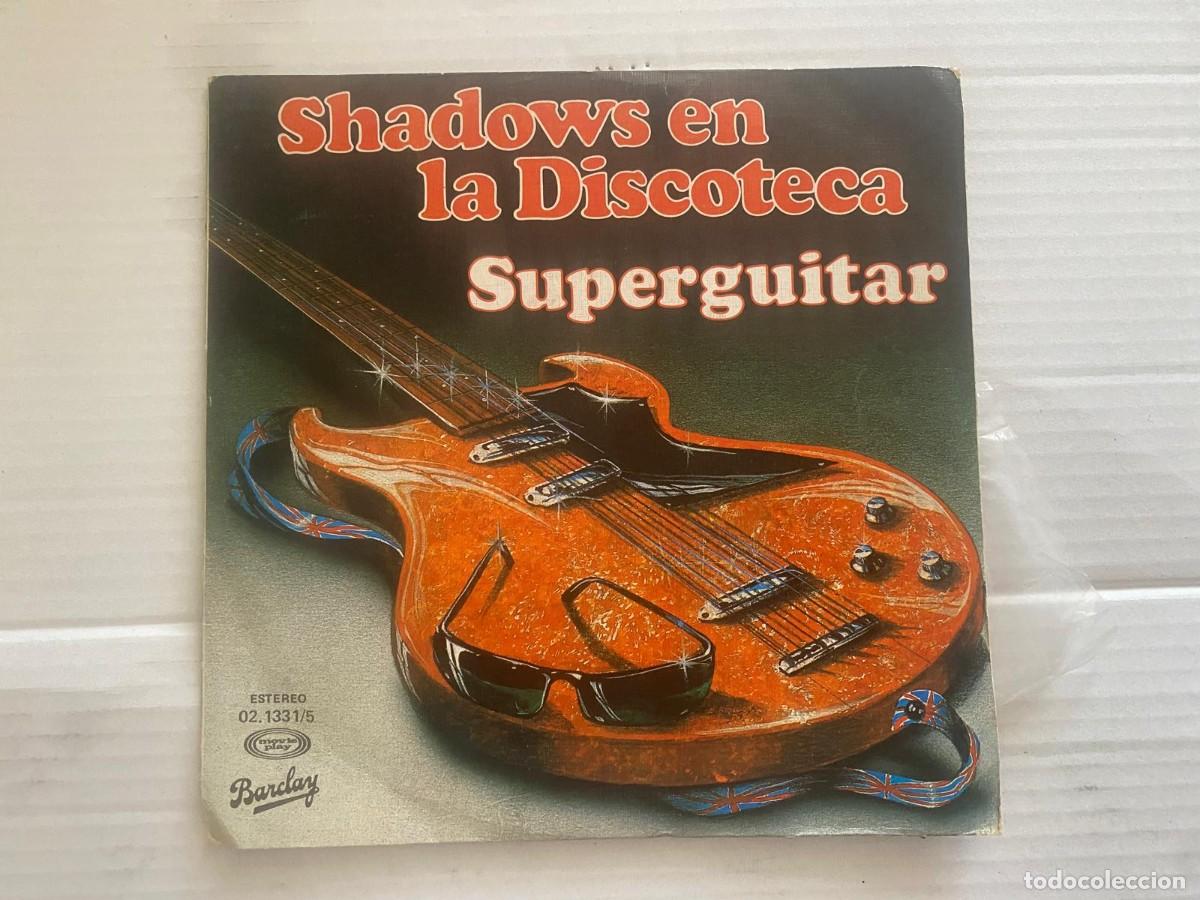 Discos de vinilo: SINGLE SUPERGUITAR - SHADOWS EN LA DISCOTECA - Foto 1
