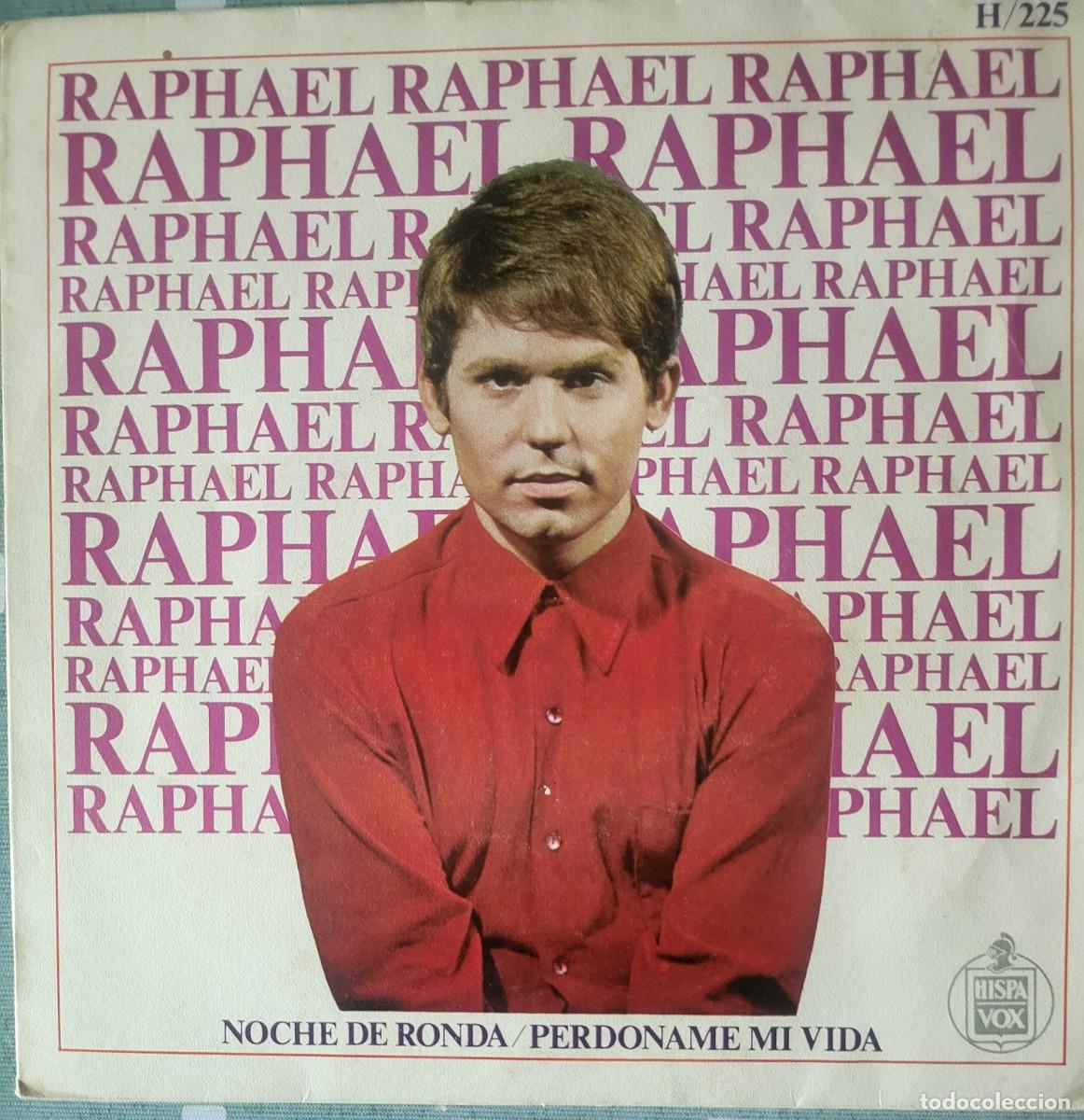 Discos de vinilo: Raphael single sello Hispavox editado en Espa&ntilde;a a&ntilde;o 1967... - Foto 1
