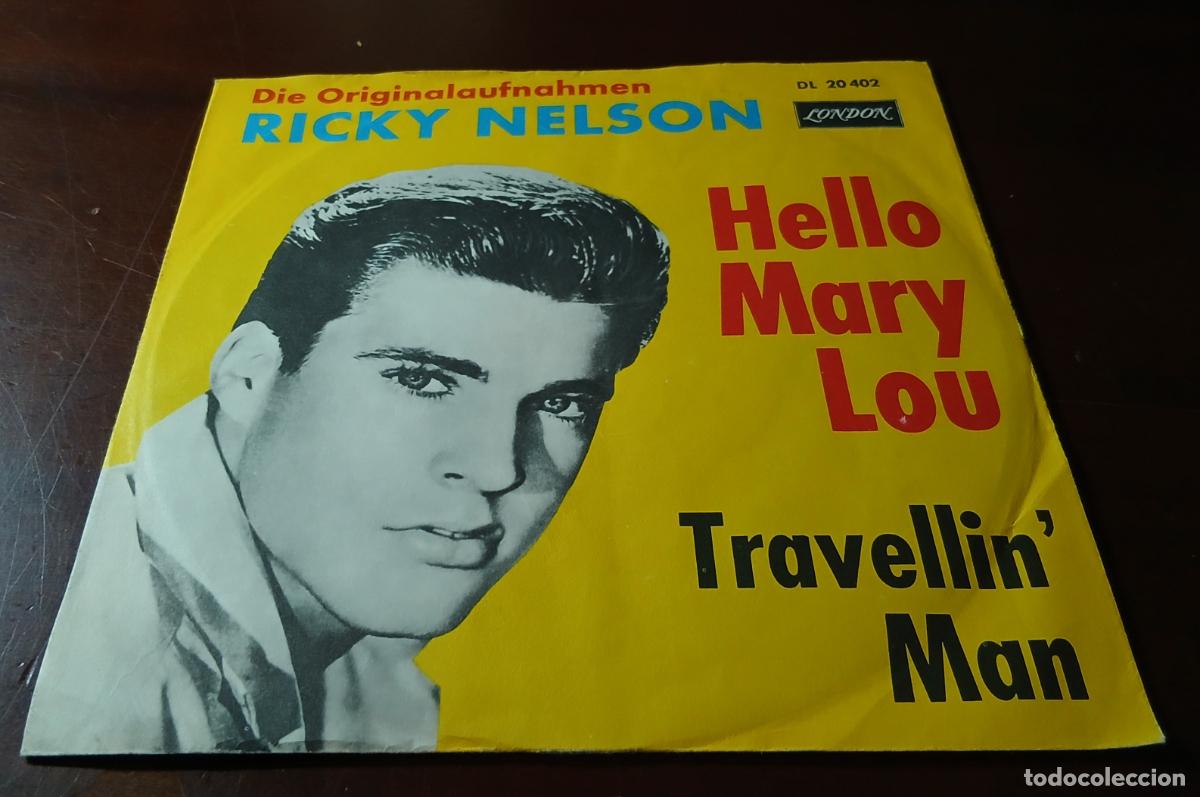 Discos de vinilo: RICKY NELSON - HELLO MARY LOU - SINGLE - 1961 - Foto 1