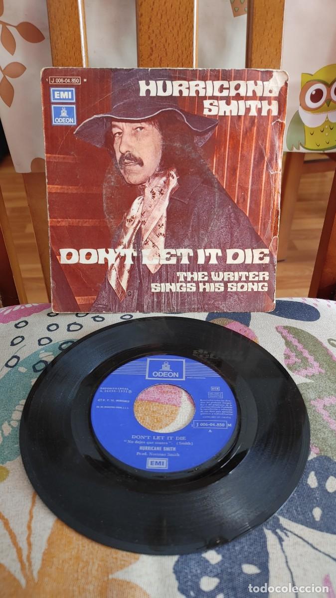 Discos de vinilo: HURRICANE SMITH-SINGLE DONT LET IT DIE - Foto 1