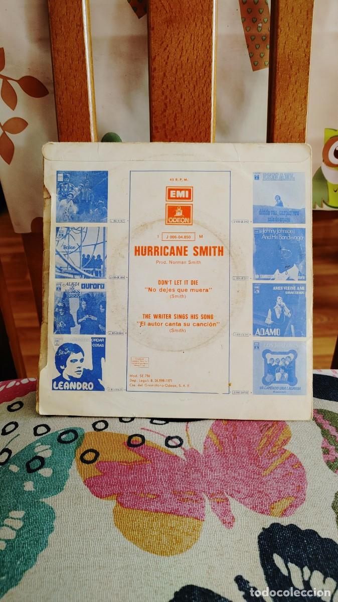 Discos de vinilo: HURRICANE SMITH-SINGLE DONT LET IT DIE - Foto 2