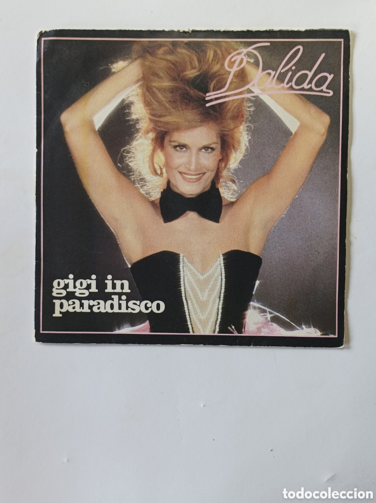 Discos de vinilo: DALIDA. GIGI EN PARAISCO. SINGLE DISCO VINILO. - Foto 1
