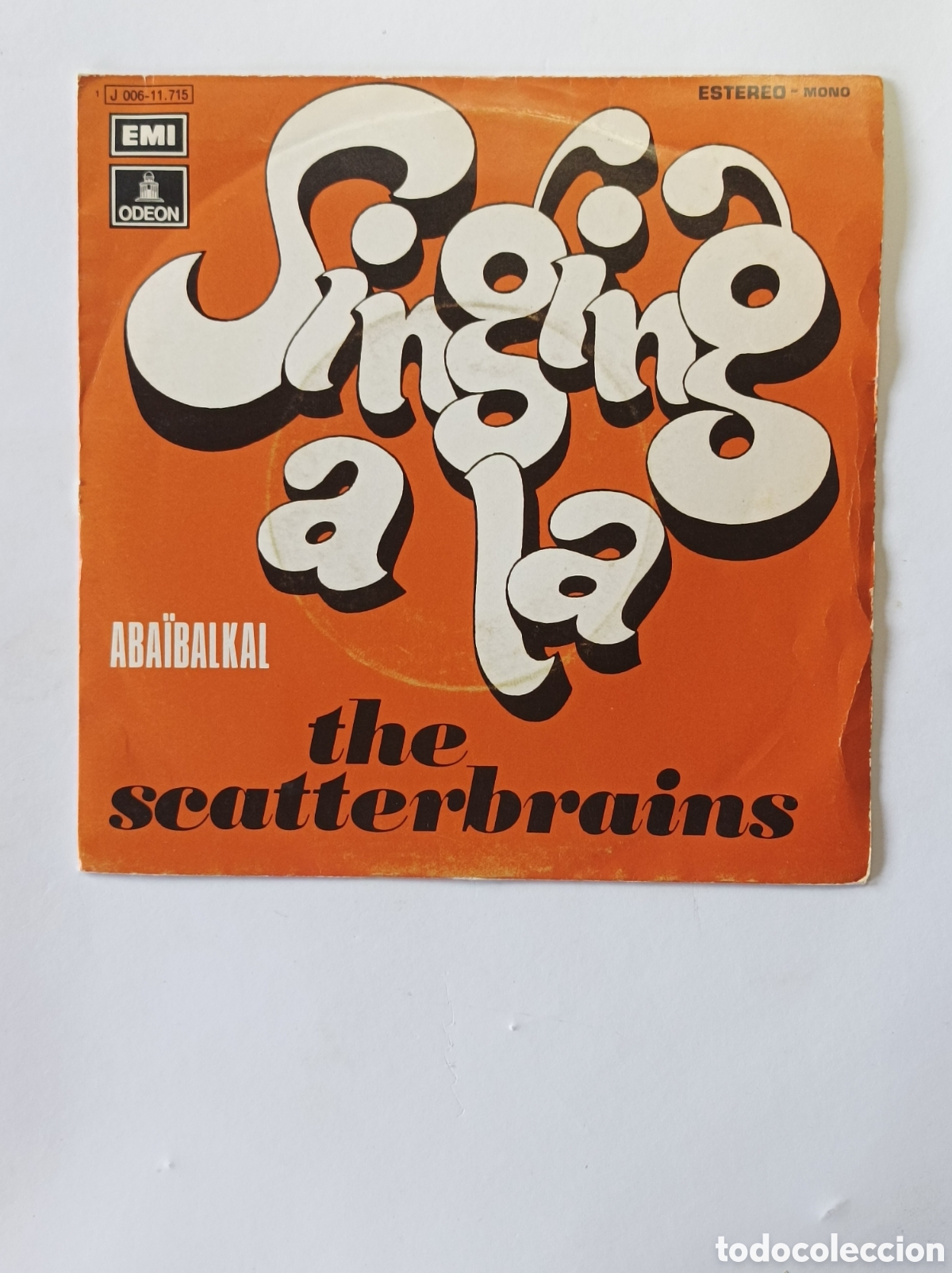 Discos de vinilo: SING A LA. THE SCATTERBRAINS. ODEON. SINGLE DISCO VINILO. - Foto 1