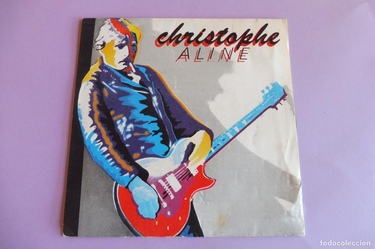 Discos de vinilo: SINGLE - Christophe &ndash; Aline - EPIC EPC 8140 - Foto 1