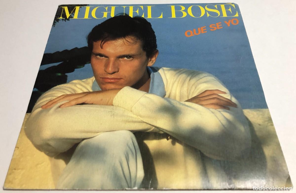 Discos de vinilo: Miguel Bos&eacute; - Que Se Yo Single Promocional - Foto 1