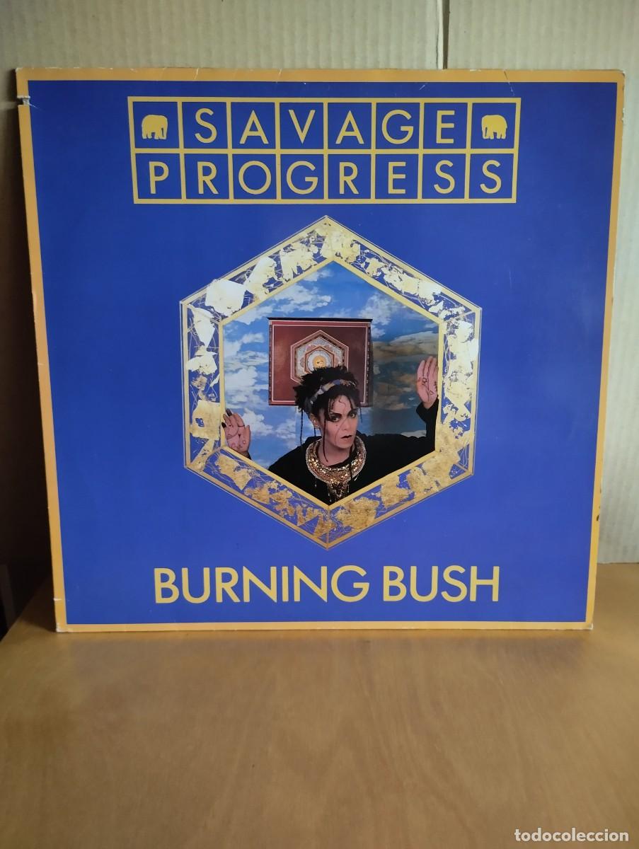 Discos de vinilo: SAVAGE PROGRESS ----- BURNING BUSH - Foto 1