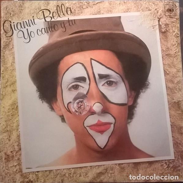 Discos de vinilo: GIANNI BELLA &ndash; YO CANTO Y TU - Foto 1