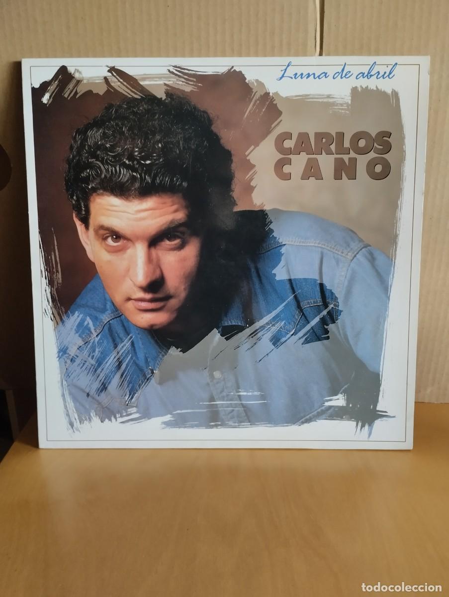 Discos de vinilo: CARLOS CANO ----- LUNA DE ABRIL - Foto 1