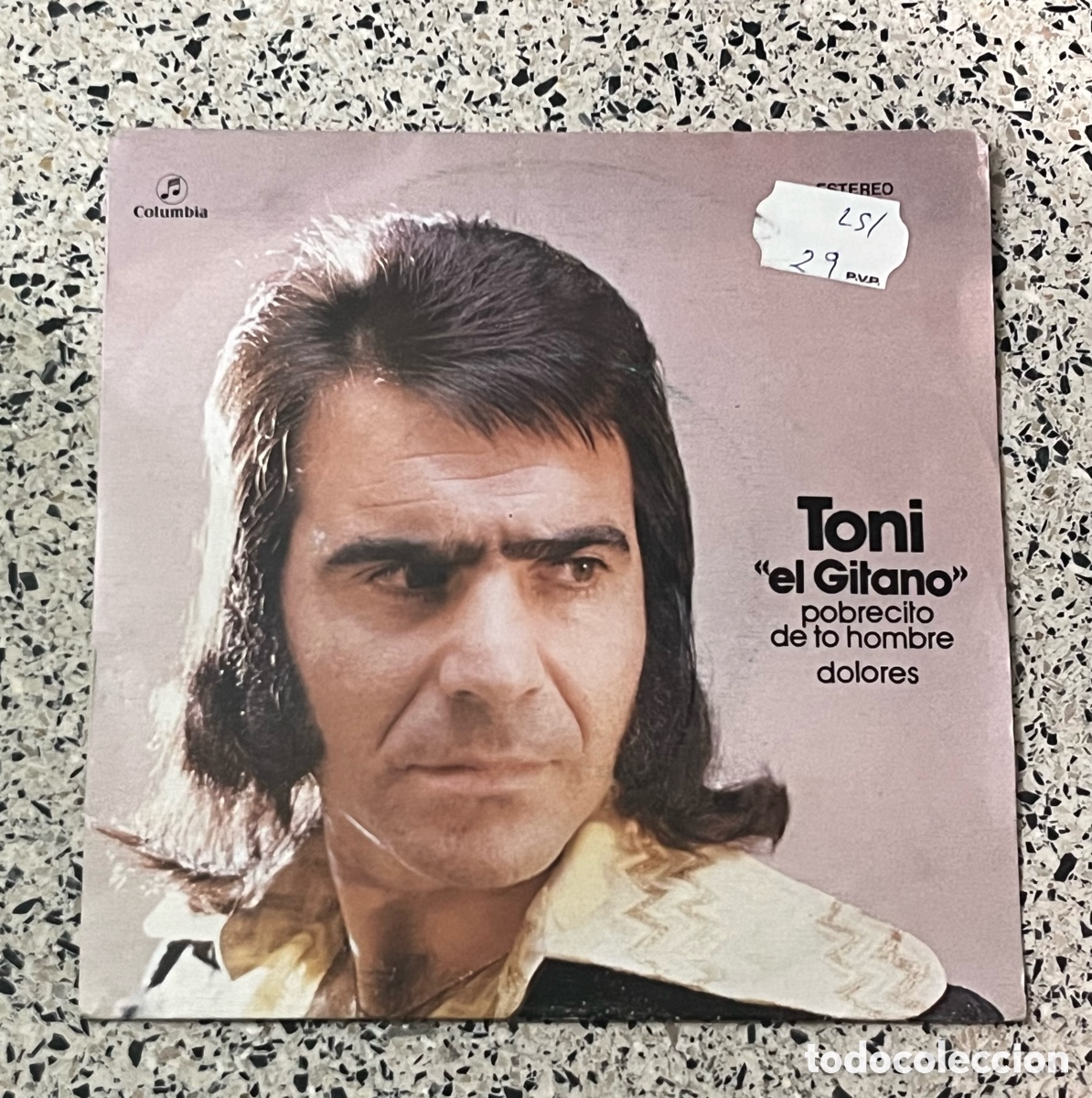 Discos de vinilo: Vinilo 45 RPM de Toni &rdquo;El Gitano&rdquo; - Foto 1