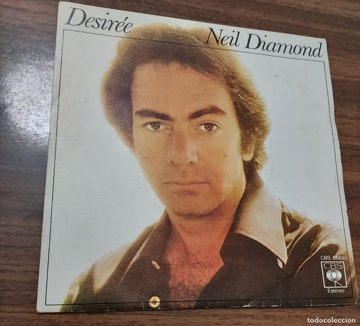 Discos de vinilo: NEIL DIAMOND - DESIREE - SINGLE DE 1977 - Foto 1