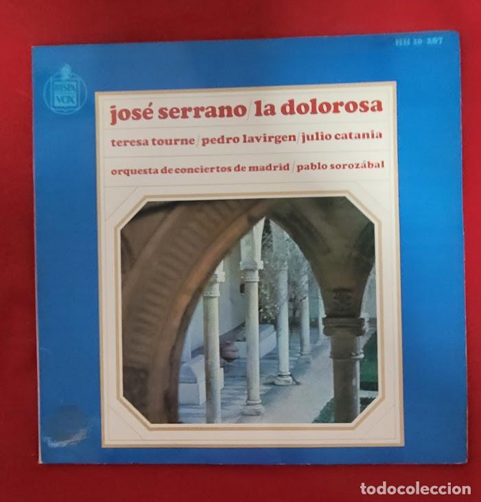 Discos de vinilo: Vinilo LP Jose Serrano La Dolorosa - Foto 1