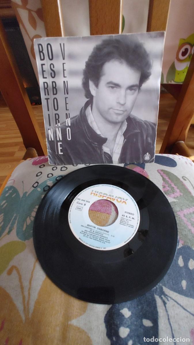 Discos de vinilo: BERTIN OSBORNE-SINGLE VENENO - Foto 1