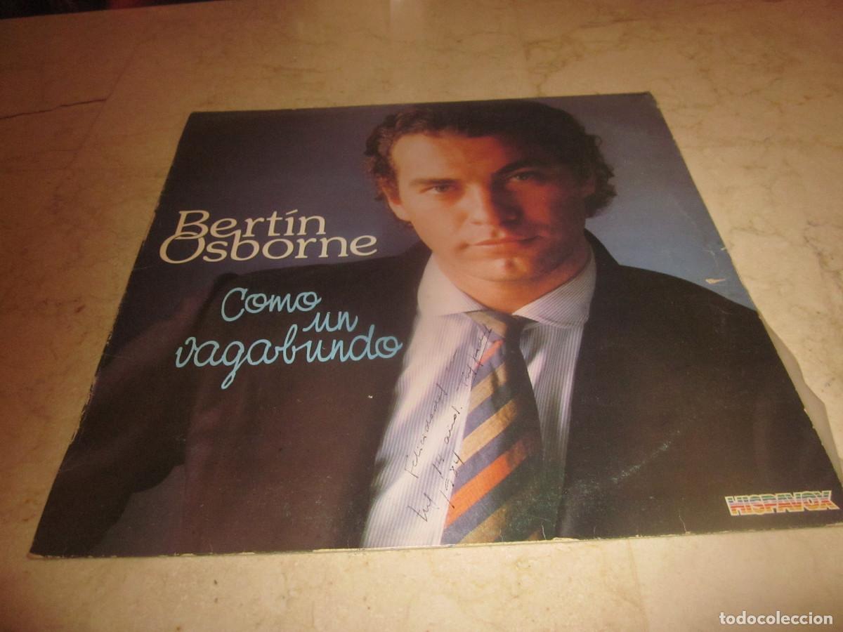 Discos de vinilo: BERT&Iacute;N OSBORNE - COMO UN VAGABUNDO LP - HISPAVOX 1982 - Foto 1