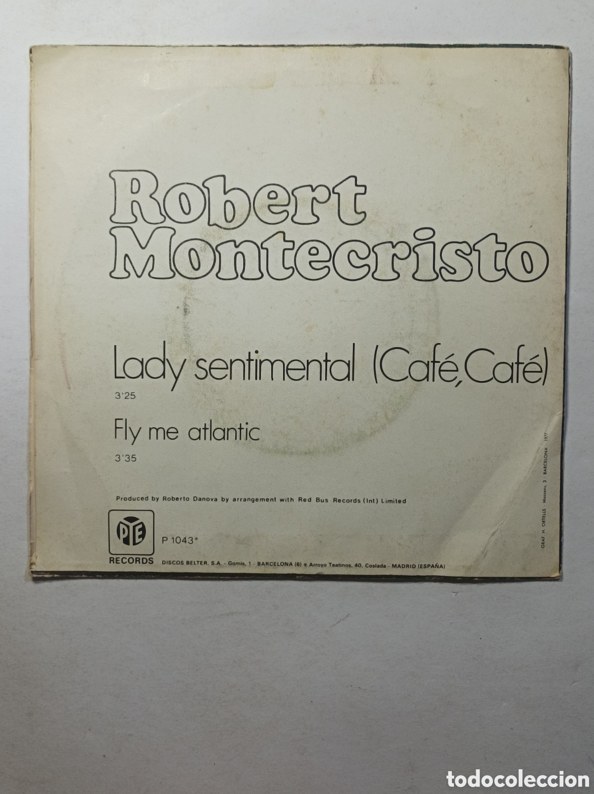 Discos de vinilo: ROBERT MONTECRISTO. LADY SENTIMENTAL. PYE RECORDS. SINGLE DISCO VINILO. - Foto 2