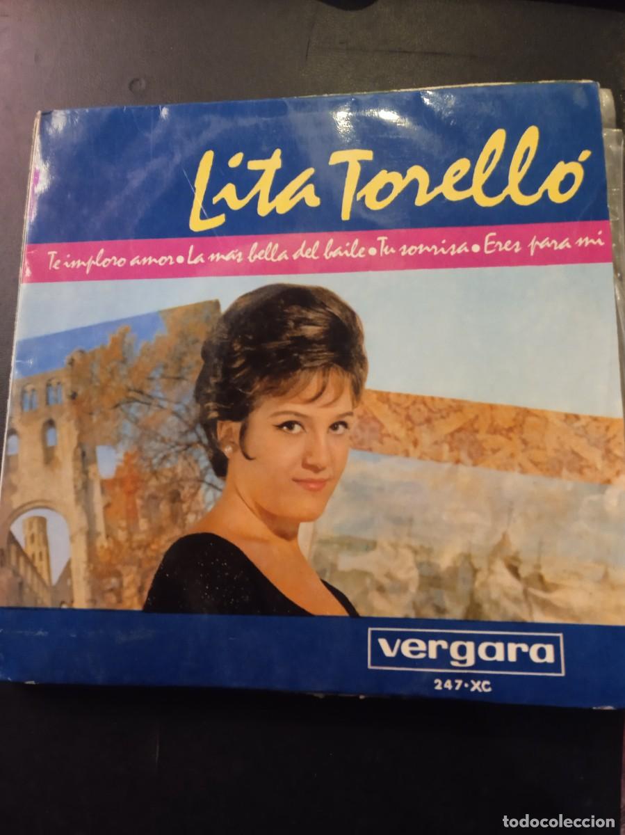 Discos de vinilo: LITA TORELL&Oacute;- TE IMPLORO AMOR. EP. - Foto 1