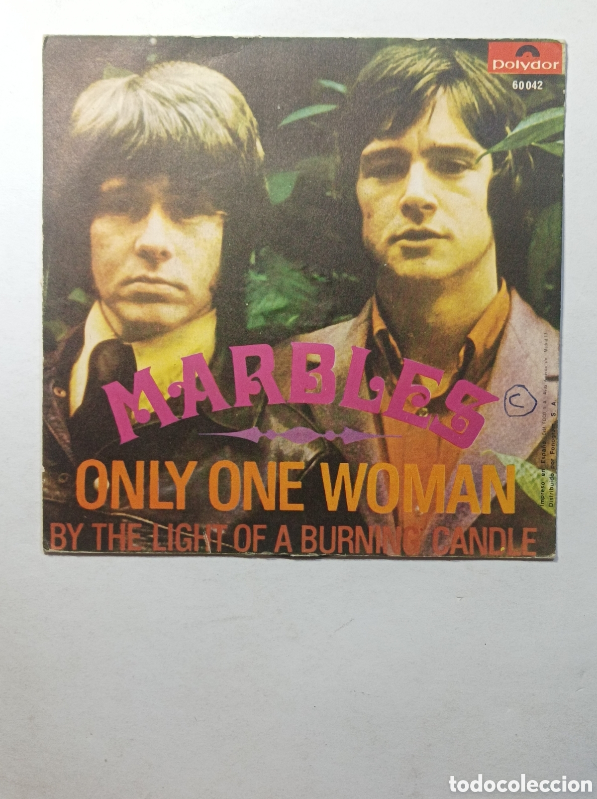 Discos de vinilo: MARBLES. ONLY ONE WONAN. POLYDOR. SINGLE DISCO VINILO. - Foto 1