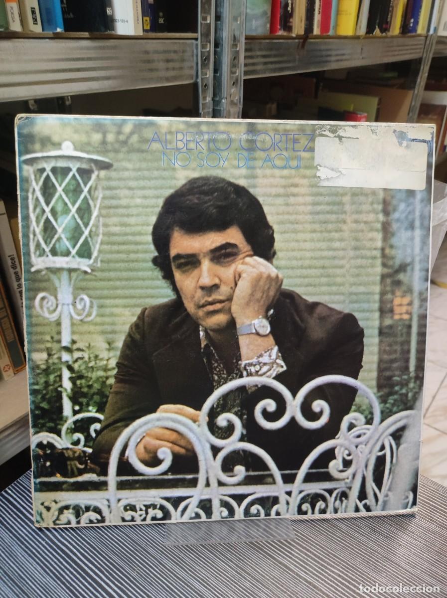 Discos de vinilo: Alberto Cortez &ndash; No Soy De Aqui - Foto 1