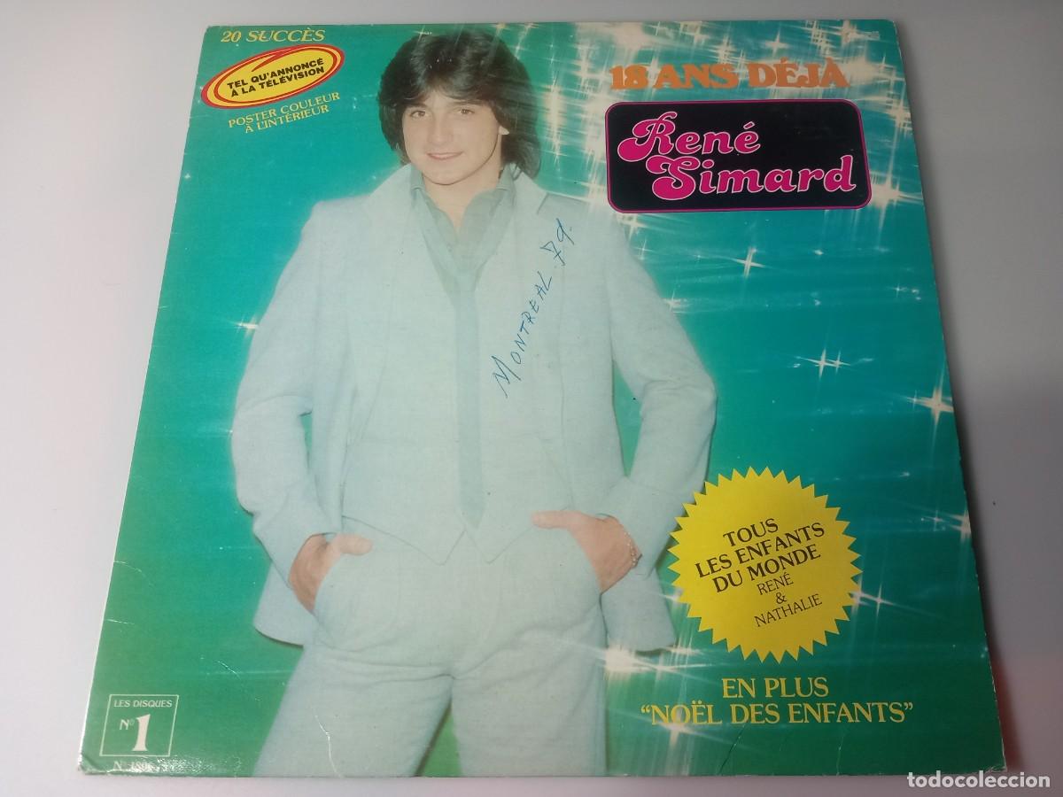 Discos de vinilo: Ren&eacute; Simard / 18 Ans D&eacute;j&agrave; / LP - Foto 1