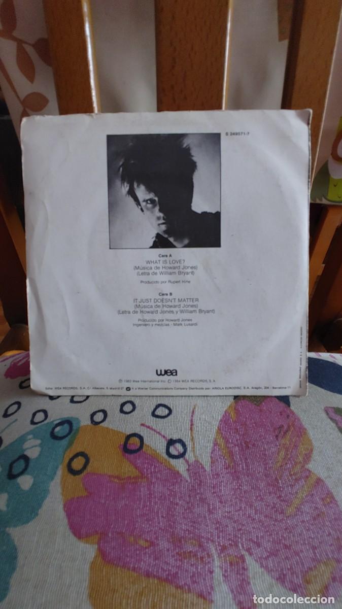 Discos de vinilo: HOWARD JONES-SINGLE WHAT IS LOVE - Foto 2
