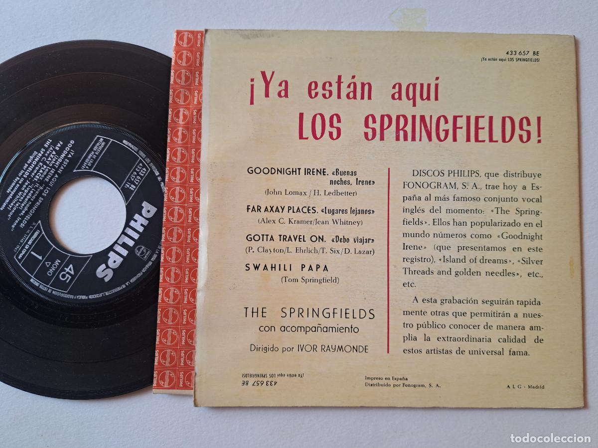 Discos de vinilo: SINGLE The Springfields &ndash; &iexcl;Ya Estan Aqui Los Springfields! 1963 SPAIN VG+/VG+ - Foto 2