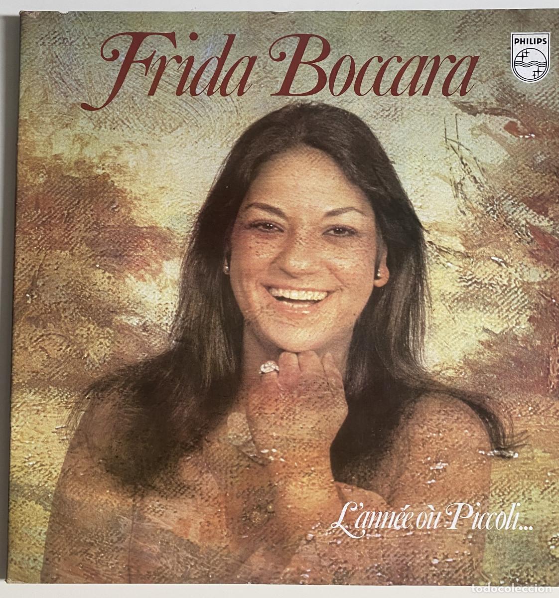 Discos de vinilo: FRIDA BOCCARA - L&acute;ANN&Eacute;E OU PICCOLI ... - PHILIPS - FRANCIA - Foto 1