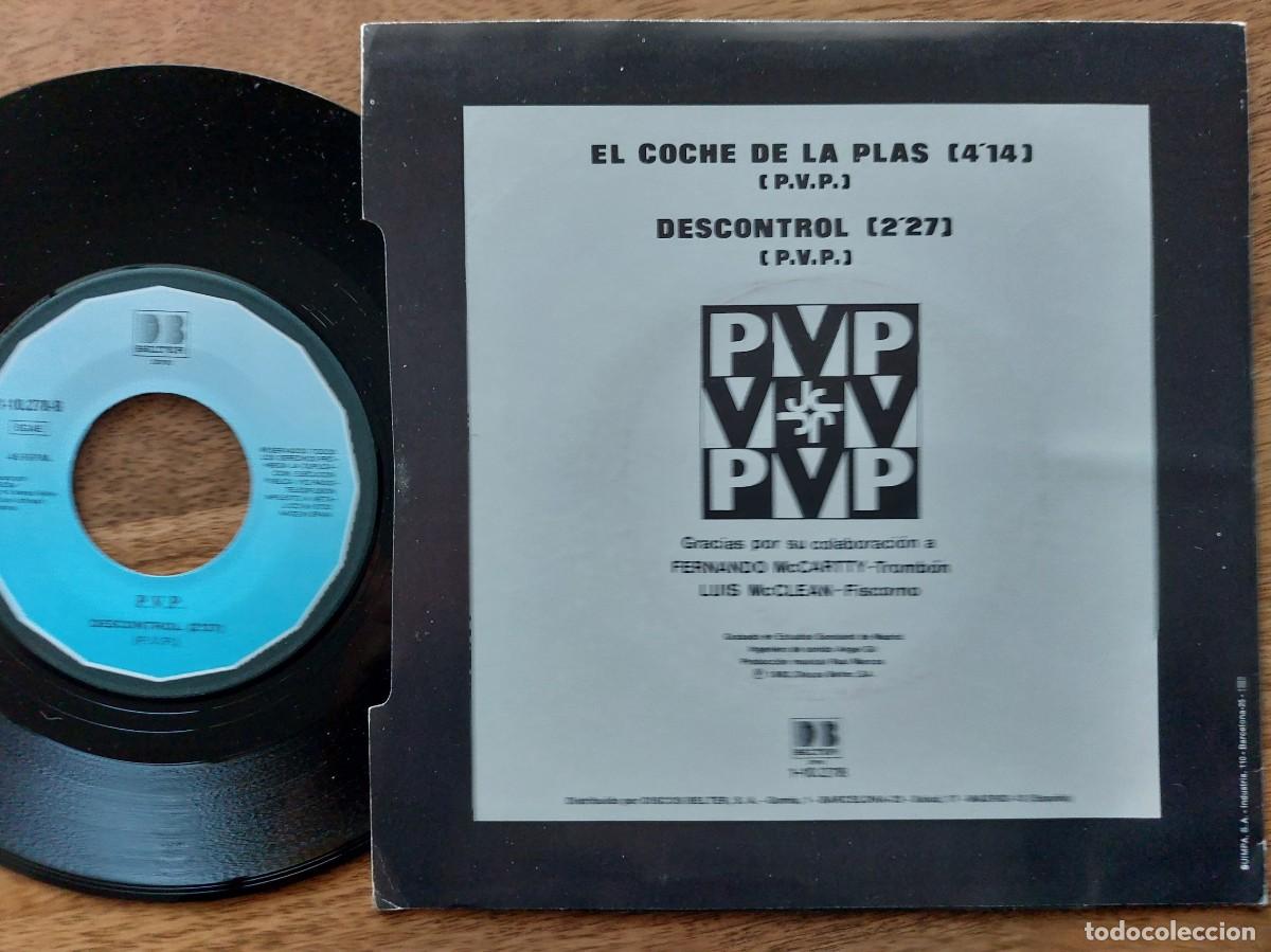 Discos de vinilo: PVP - E45 Spain - MINT * EL COCHE DE LA PLAS / DESCONTROL - Foto 2