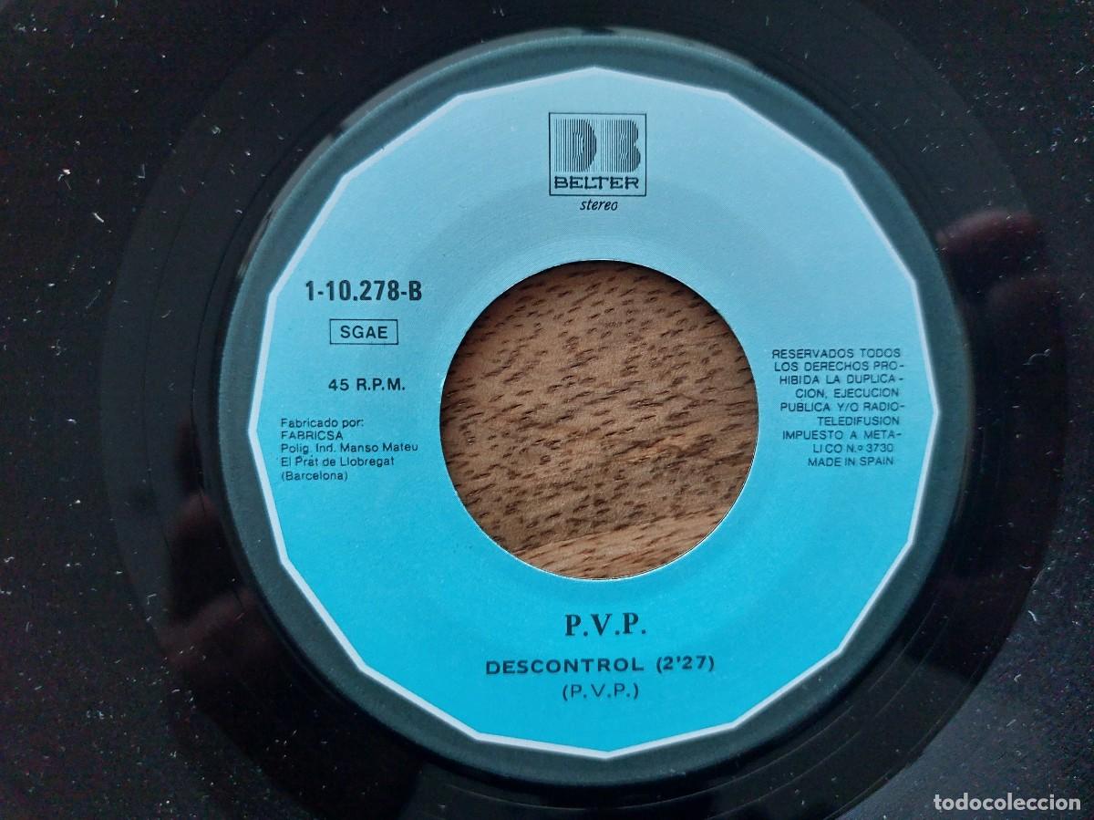Discos de vinilo: PVP - E45 Spain - MINT * EL COCHE DE LA PLAS / DESCONTROL - Foto 4