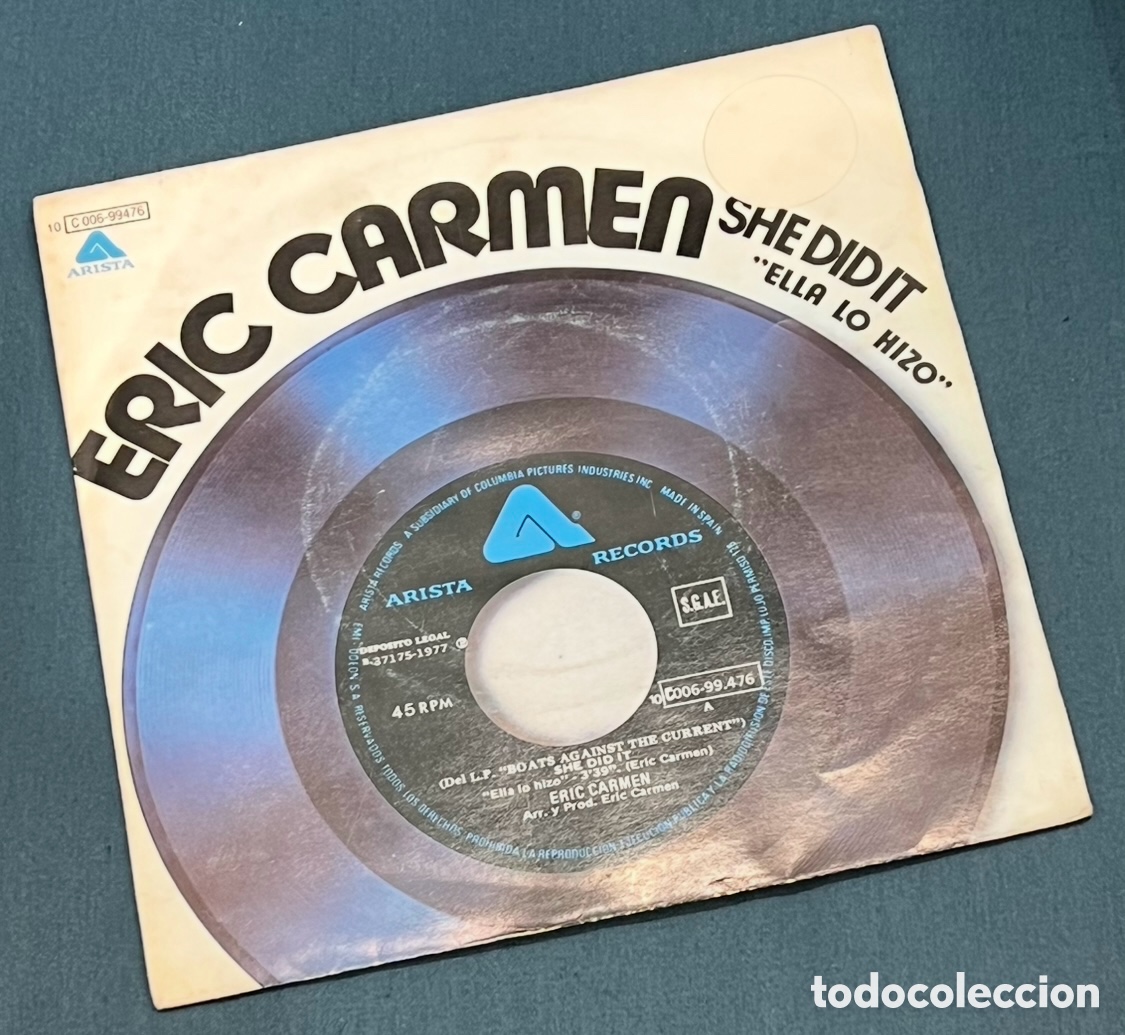 Discos de vinilo: Disco Vinilo Single. Eric Carmen. &ldquo;She dit It&rdquo;. 1979. - Foto 1