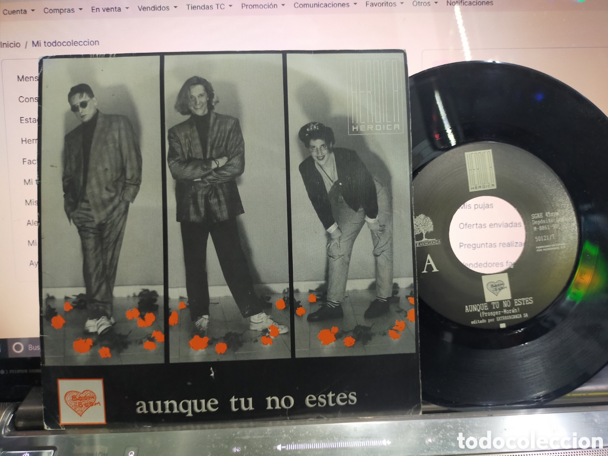 Discos de vinilo: Heroica single aunque t&uacute; no est&eacute;s 1990 - Foto 1