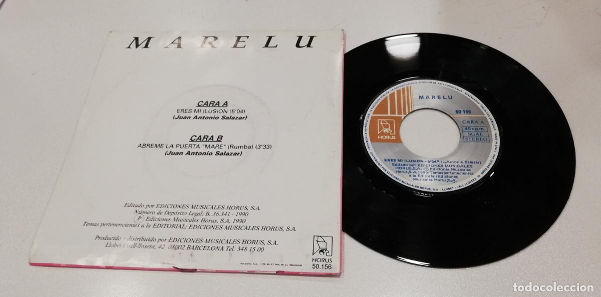 Discos de vinilo: SCO110-Marelu - Eres Mi Ilusi&oacute;n / Abreme La Puerta &rdquo;Mare&rdquo; (7&rdquo;, Single) - Foto 2