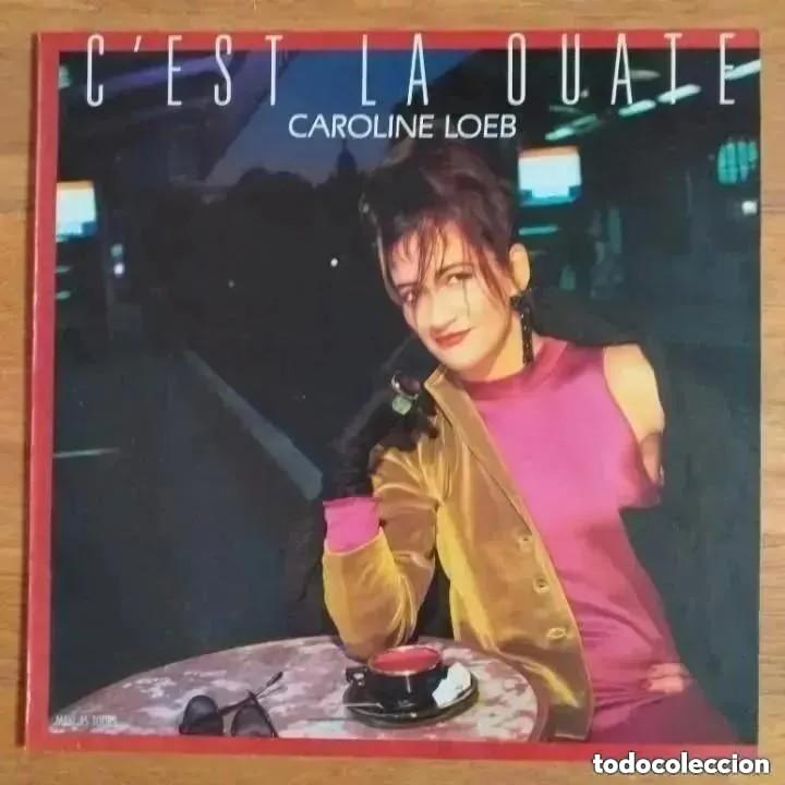 Discos de vinilo: CAROLINE LOEB - C&acute;EST LA OUATE (MX) 1987 - Foto 1