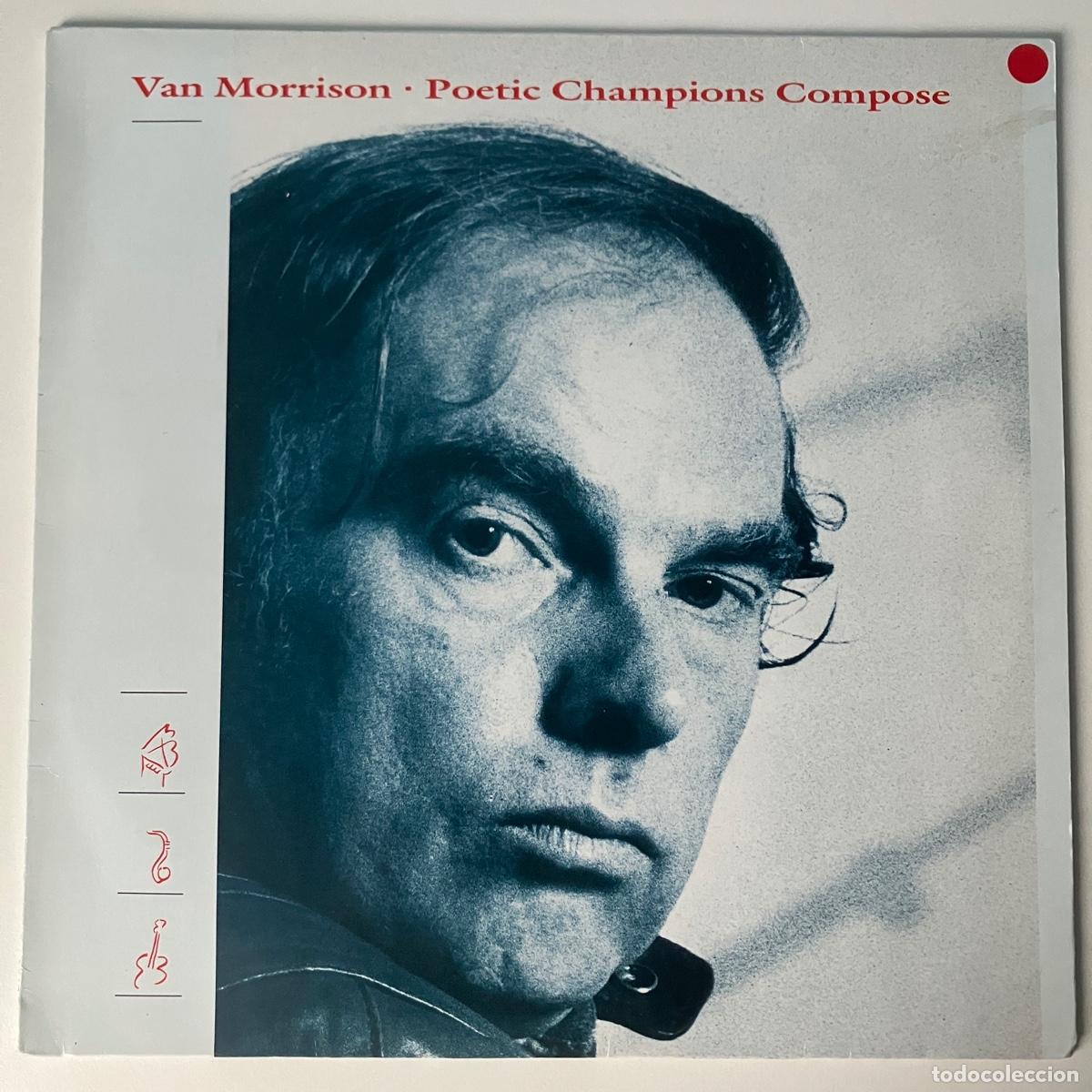 Discos de vinilo: Van Morrison &lrm;&ndash; Poetic Champions Compose, Europe 1987 Mercury* - Foto 1