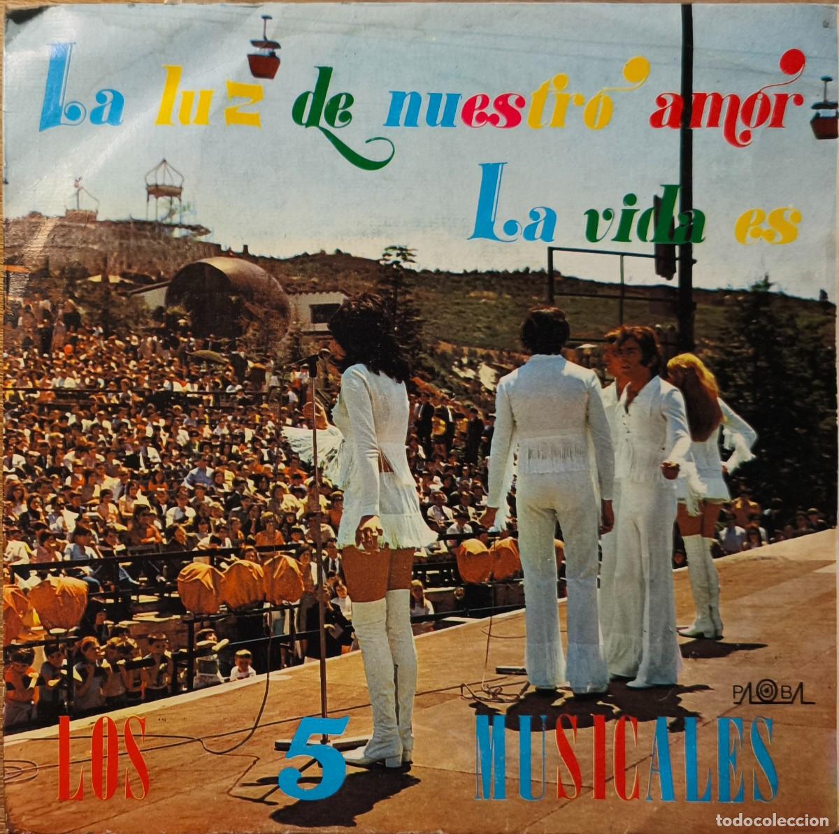 Discos de vinilo: SINGLE LOS 5 MUSICALES. LA LUZ DE NUESTRO AMOR - Foto 1