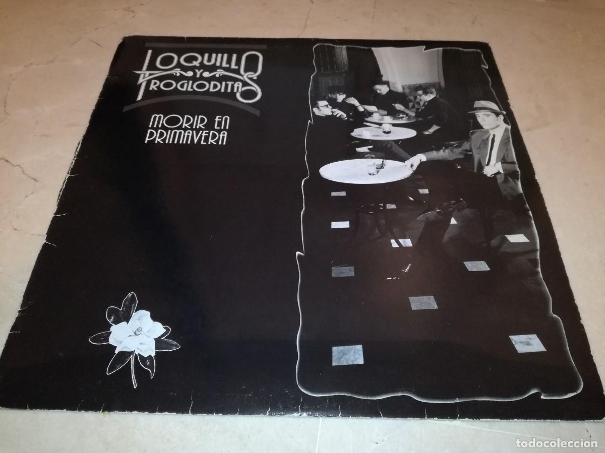 Disques de vinyle: LOQUILO Y LOS TROGLODITAS-MORIR EN PRIMAVERA-CONTIENE ENCARTE-ORIGINAL 1988