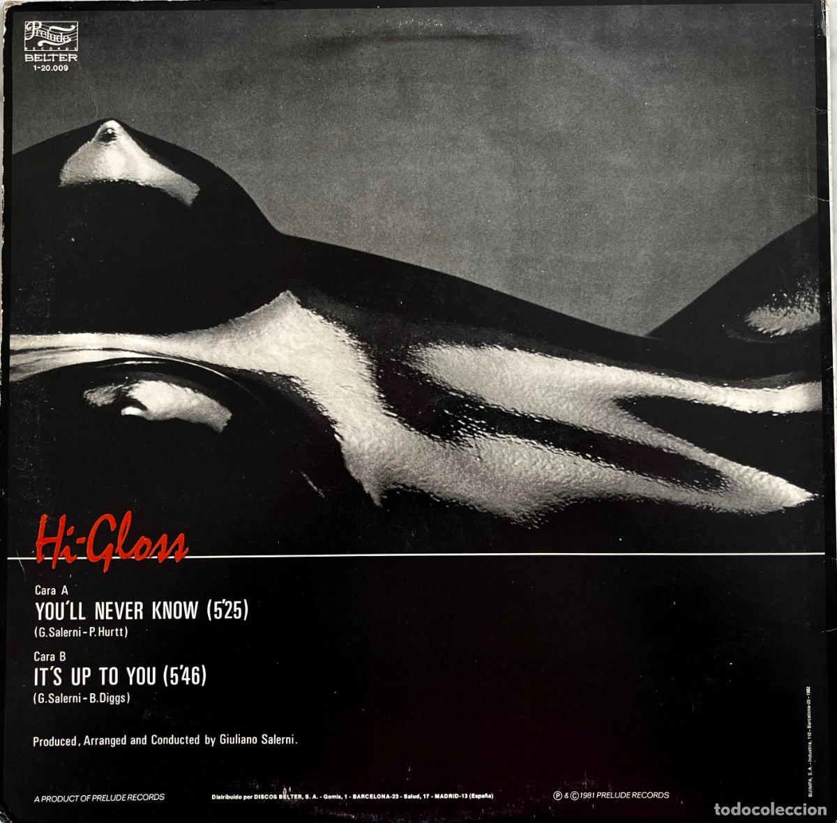 Discos de vinilo: HI-GLOSS. YOU&acute;LL NEVER KNOW. MAXI SINGLE ESPA&Ntilde;A 2 TEMAS 1981 - Foto 2