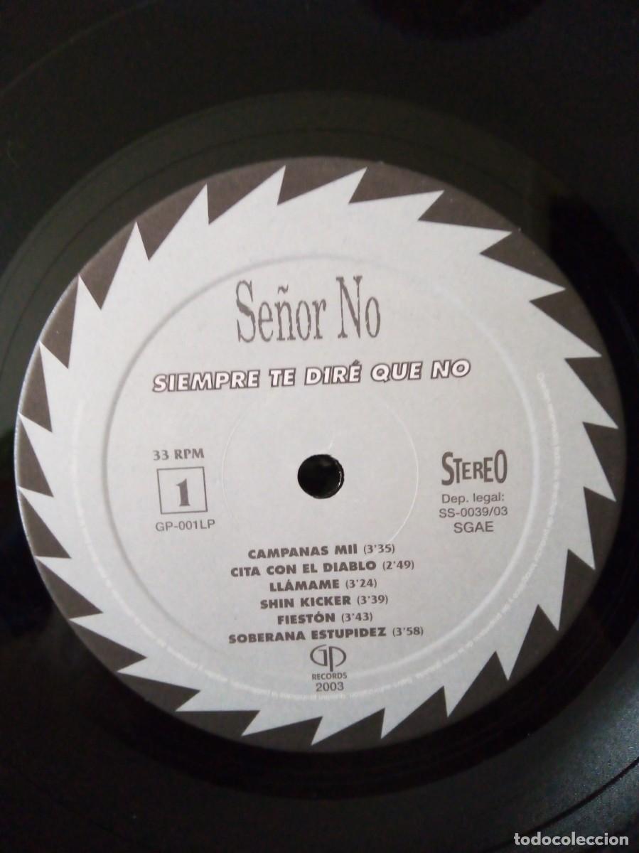 Discos de vinilo: Se&ntilde;or No, siempre te dir&eacute; que no 2003. - Foto 4