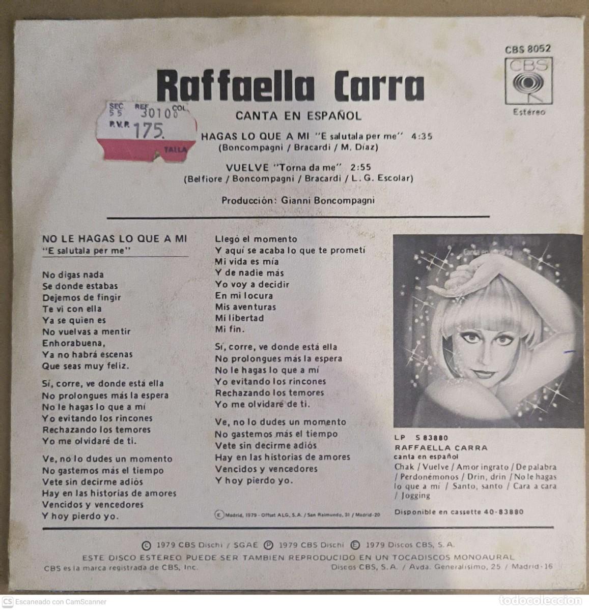 Discos de vinilo: RAFFAELLA CARRA - LOTE 2 Singles - Foto 3
