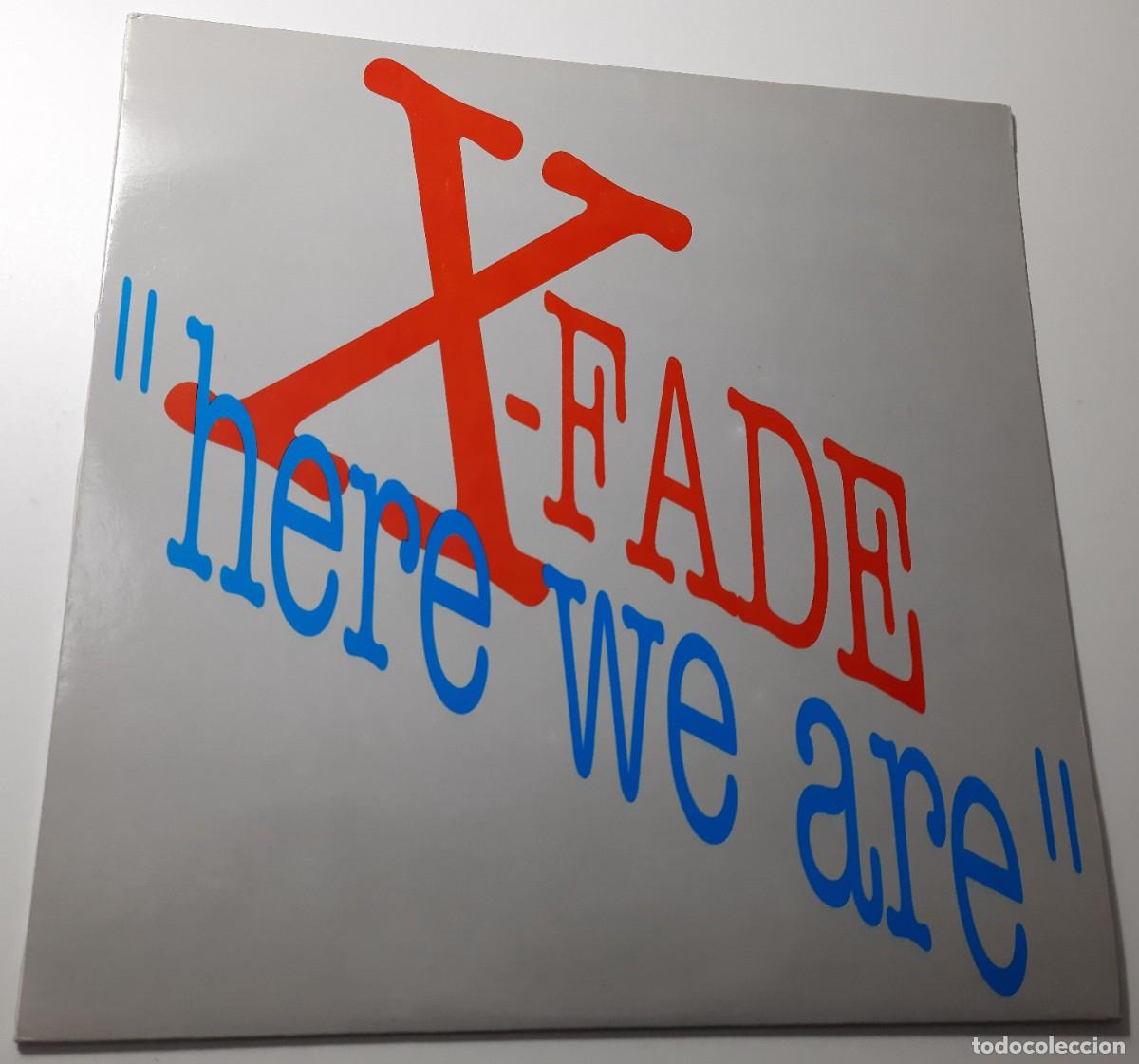 Discos de vinilo: X-Fade &ndash; Here we are - Foto 1