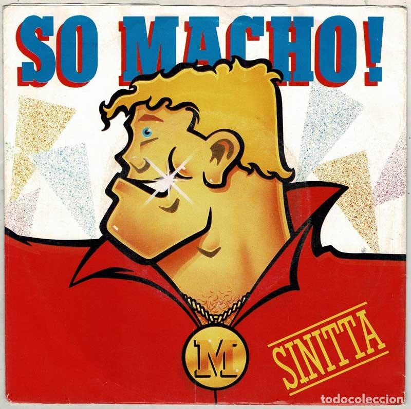 Discos de vinilo: Sinitta - So Macho. Single - Foto 1