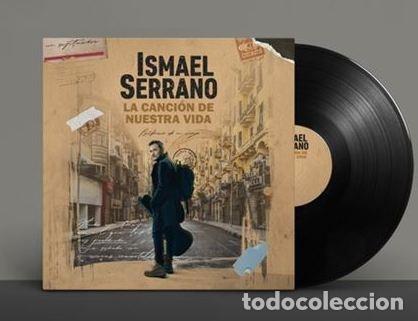 Discos de vinilo: ISMAEL SERRANO &rdquo;Las canciones de nuestra vida&rdquo; - Foto 2