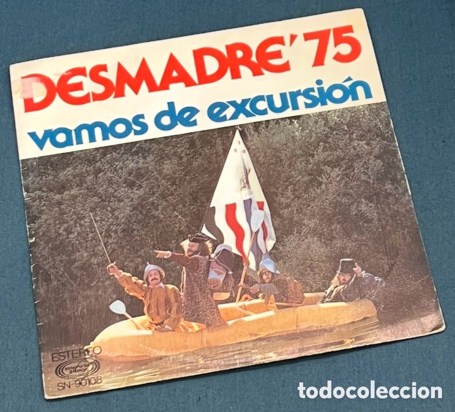 Discos de vinilo: Disco Vinilo Single. Desmadre&rsquo;75. &ldquo;Vamos de excursi&oacute;n&rdquo;. 1976. - Foto 1