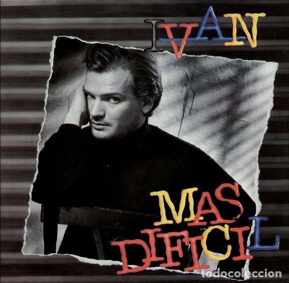 Discos de vinilo: IVAN &rdquo;M&aacute;s dif&iacute;cil&rdquo; (PM records) - Foto 1