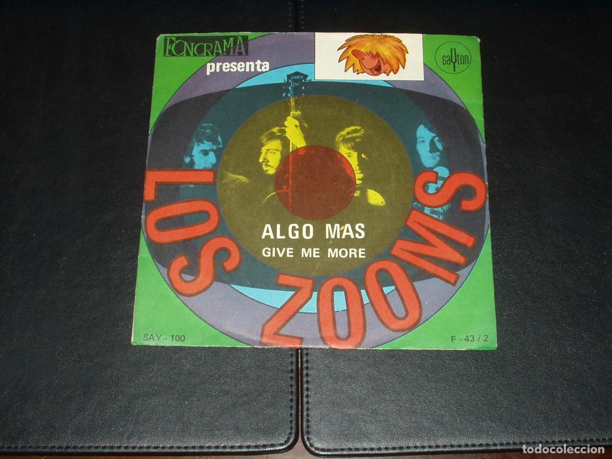Discos de vinilo: ZOOMS SINGLE ALGO MAS/ GIVE ME MORE