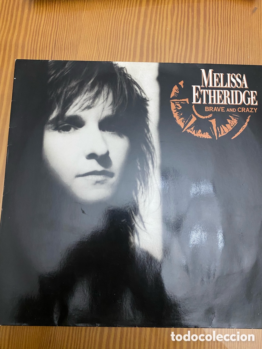 Discos de vinilo: Disco de Vinilo (LP) Melissa Etheridge &ldquo;Brave And Crazy&rdquo; - Foto 1
