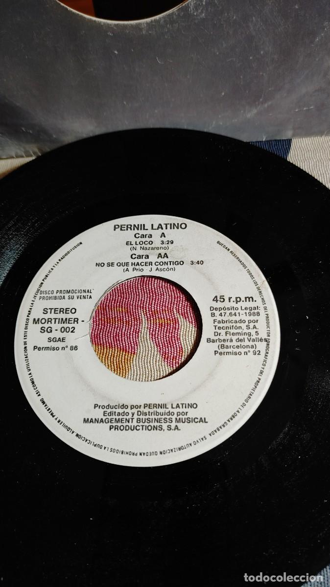 Discos de vinilo: PERNIL LATINO-SINGLE EL LOCO-PROMO-SIN FUNDA - Foto 1